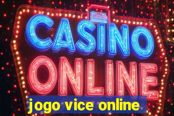 jogo vice online